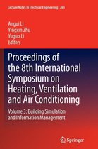 Proceedings of the 8th International Symposium on Heating, Ventilation and Air Conditioning: Volume 3