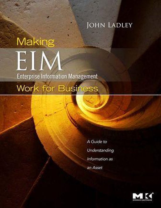 Making Enterprise Information Management (EIM) Work for Busi ... - cover