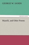 Mazelli, and Other Poems