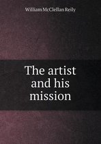 The Artist and His Mission