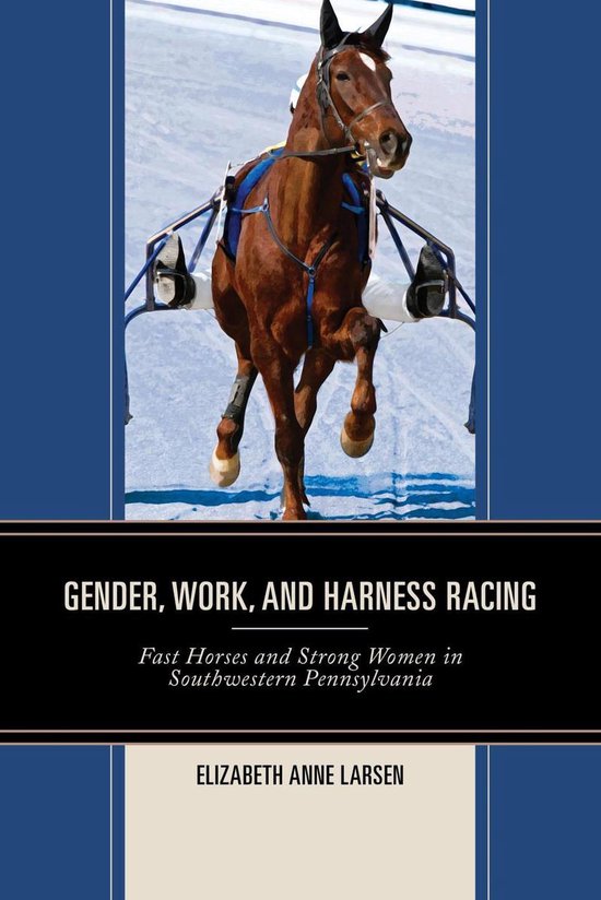 Gender, Work, and Harness Racing - cover