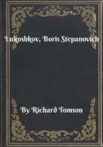 Lukoshkov, Boris Stepanovich