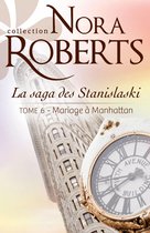 La saga des Stanislaski 6 - Mariage à Manhattan