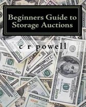 Beginners Guide to Storage Auctions