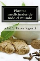 Tratamiento Natural- Plantas medicinales de todo el mundo