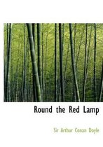 Round the Red Lamp