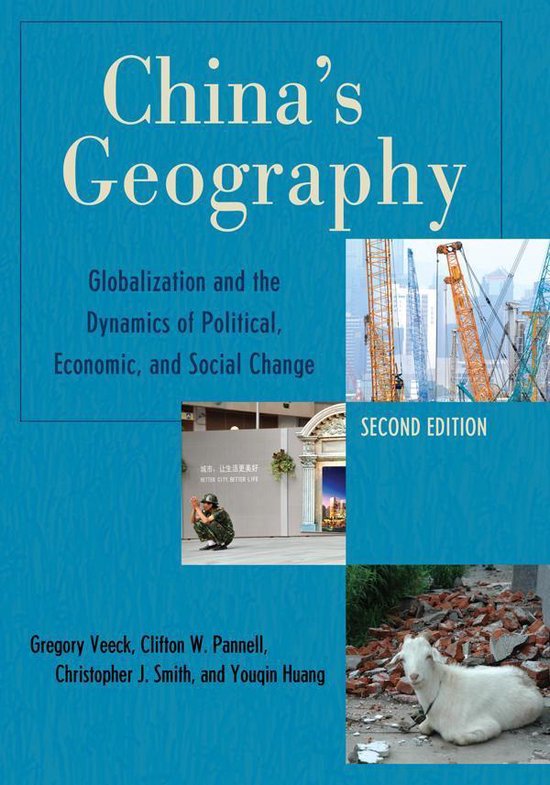 China's Geography (ebook), Gregory Veeck 9780742567849 Boeken