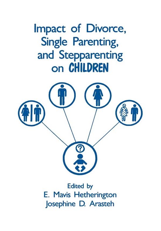 Impact of Divorce, Single Parenting and Stepparenting on Chi ... - cover