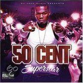 50 Cent - Superstar