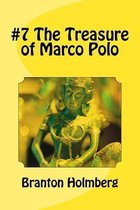 #7 the Treasure of Marco Polo