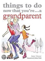 Things to Do Now That You're A Grandparent