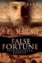 Pinnacle Peak- False Fortune