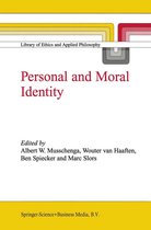 Library of Ethics and Applied Philosophy 11 - Personal and Moral Identity