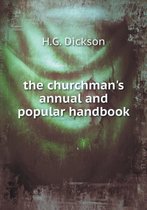 The churchman's annual and popular handbook