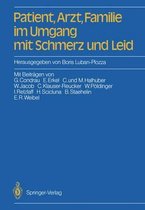 Patient, Arzt, Familie im Umgang mit Schmerz und Leid