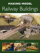 Making Model Railway Buildings