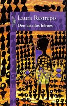 Demasiados heroes