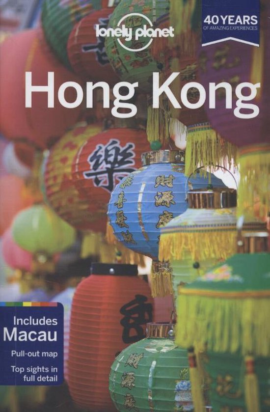 Lonely Planet Hong Kong reisgids met 40 jaar ervaring, inclusief Macau en een uitneembare kaart.