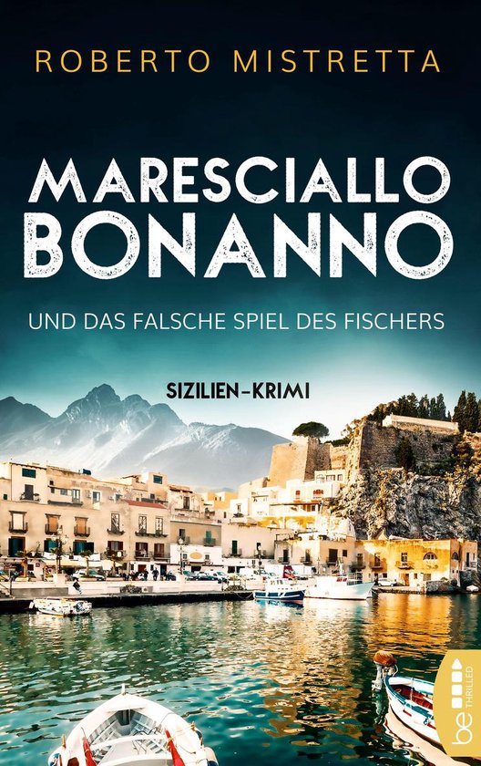 Ein sizilianischer Urlaubskrimi 1 - Maresciallo Bonanno und  ... - cover