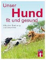 Unser Hund - fit und gesund