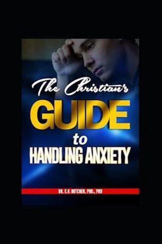 Christian's Guide To...-The Christian's Guide to Handling An ... - cover