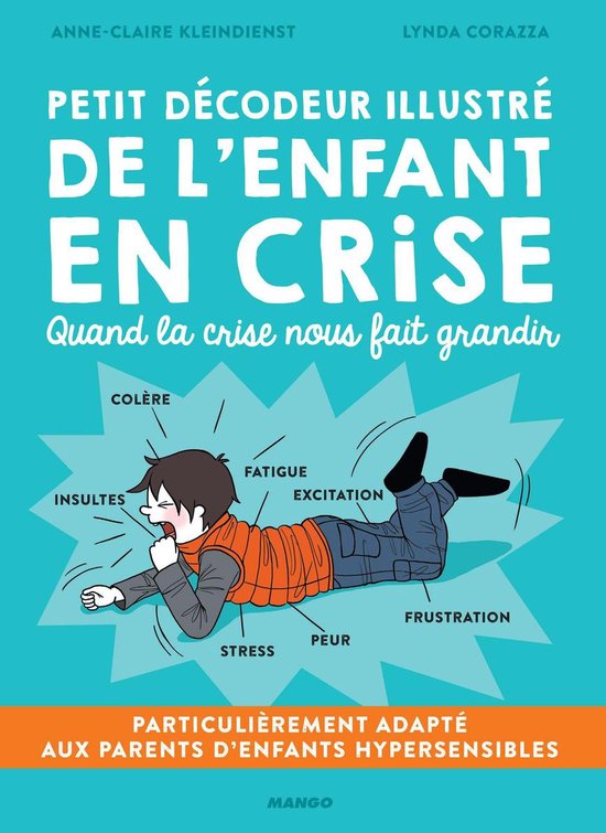 Petit décodeur illustré de l'enfant en crise - cover