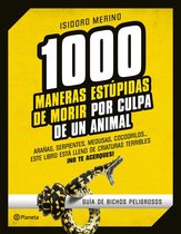 No Ficción - 1.000 maneras estúpidas de morir por culpa de un animal