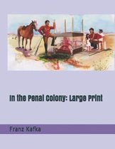 In the Penal Colony