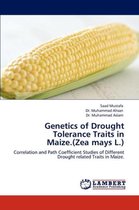 Genetics of Drought Tolerance Traits in Maize.(Zea Mays L.)
