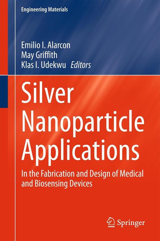 Engineering Materials - Silver Nanoparticle Applications - cover