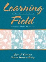 Learning Through Field