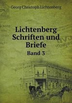 Lichtenberg Schriften und Briefe Band 3