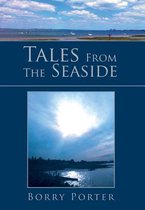 Tales from the Seaside