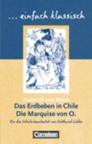 Das Erdbeben in Chile/ Die Marquise von O.