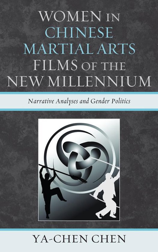 Women in Chinese Martial Arts Films of the New Millennium - cover