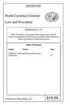 North Carolina Criminal Law and Procedure-Pamphlet 77