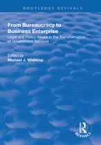 Routledge Revivals - From Bureaucracy to Business Enterprise