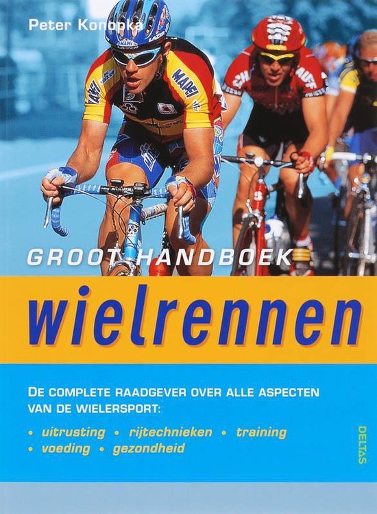 Cover van het boek 'Groot handboek wielrennen' van P. Konopka