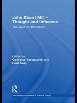 Routledge Innovations in Political Theory - John Stuart Mill - Thought and Influence
