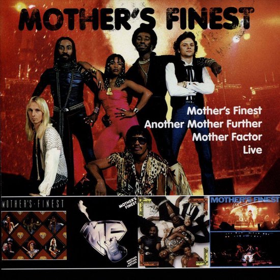 Mother's Finest/Another Mother Further/Mother Factor/Live
