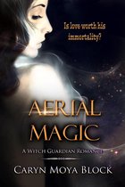 The Witch Guardian Romances - Aerial Magic