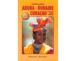 Nelles Guide Caribisch gebied: Aruba, Bonaire en Curacao