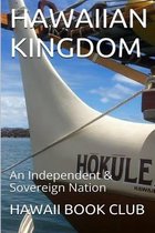 The Hawaiian Kingdom Hokulea