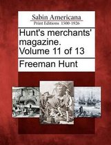 Hunt's Merchants' Magazine. Volume 11 of 13