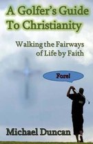 A Golfer's Guide to Christianity