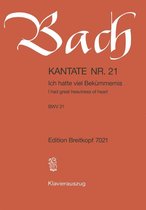 Bach: Kantate Nr. 21 BWV 21