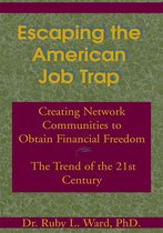Escaping the American Job Trap