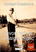 Savon Noir et Vinaigre Blanc