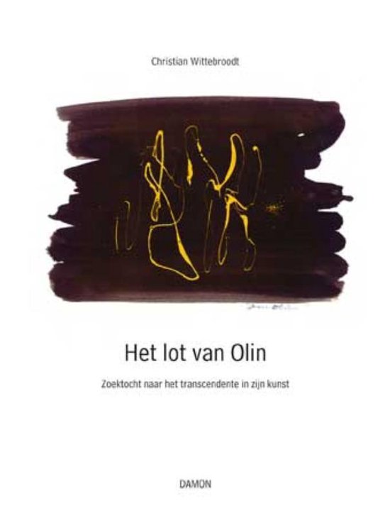 Cover van het boek 'Het lot van Olin / druk 1' van Chr. Wittebroodt
