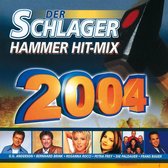 Schlager Hammer Hit Mix 2004